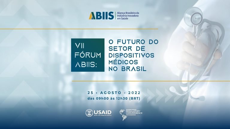 VII Fórum ABIIS: O Futuro do Setor de Dispositivos Médicos no Brasil