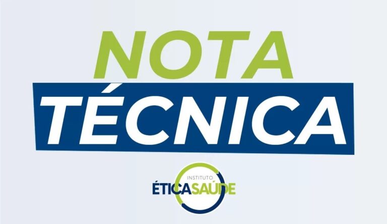 Nota Técnica: Judicialização Ética e o Combate às Fraudes no Setor de Saúde Suplementar