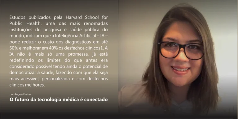 O futuro da tecnologia médica é conectado