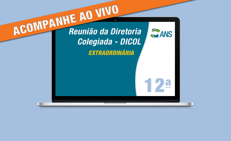 12ª Reunião Extraordinária da Diretoria Colegiada de 2025