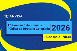 Acompanhe a 1ª Reunião Extraordinária Pública da Diretoria Colegiada