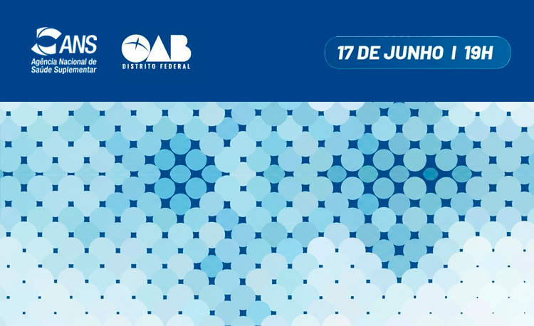 ANS participa de debate sobre novo modelo de fiscalização na OAB/DF
